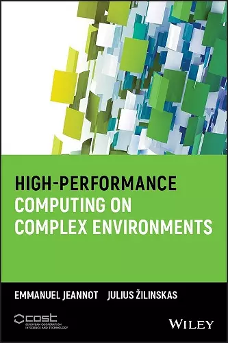 High-Performance Computing on Complex Environments cover