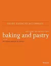 Baking and Pastry: Mastering the Art and Craft, 3e Study Guide cover