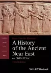 A History of the Ancient Near East, ca. 3000-323 BC cover