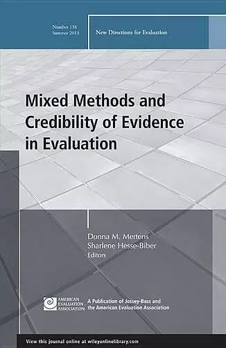 Mixed Methods and Credibility of Evidence in Evaluation cover