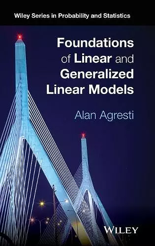 Foundations of Linear and Generalized Linear Models cover