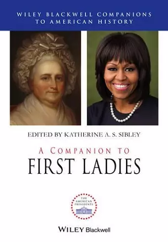 A Companion to First Ladies cover