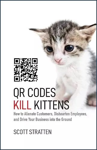 QR Codes Kill Kittens cover