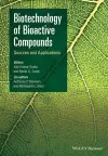 Biotechnology of Bioactive Compounds cover