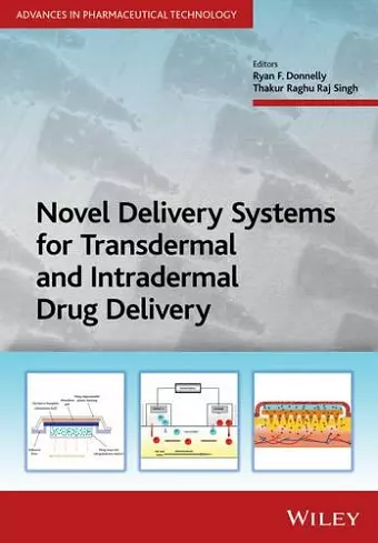 Novel Delivery Systems for Transdermal and Intradermal Drug Delivery cover