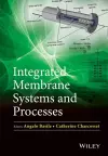 Integrated Membrane Systems and Processes cover