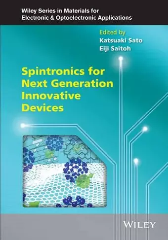 Spintronics for Next Generation Innovative Devices cover