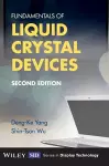 Fundamentals of Liquid Crystal Devices cover