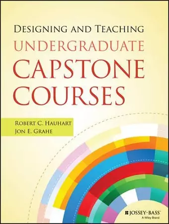 Designing and Teaching Undergraduate Capstone Courses cover