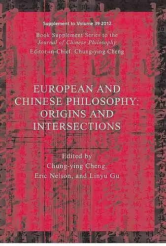 European and Chinese Traditions of Philosophy cover