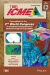 Proceedings of the 2nd World Congress on Integrated Computational Materials Engineering (ICME) cover