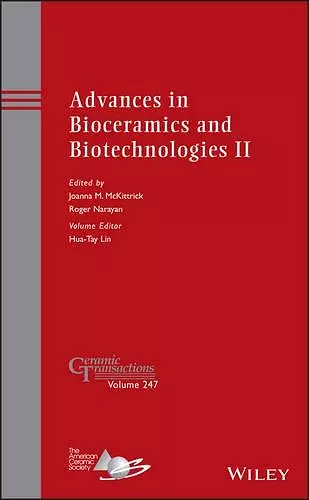 Advances in Bioceramics and Biotechnologies II cover