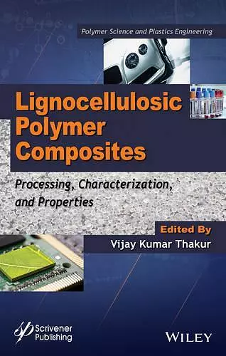 Lignocellulosic Polymer Composites cover