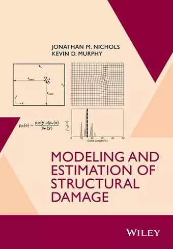 Modeling and Estimation of Structural Damage cover