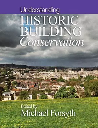 Understanding Historic Building Conservation cover