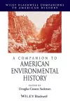 A Companion to American Environmental History cover