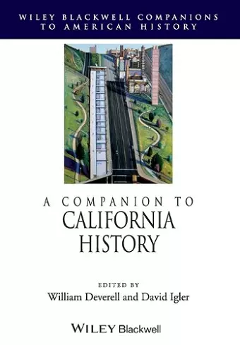 A Companion to California History cover