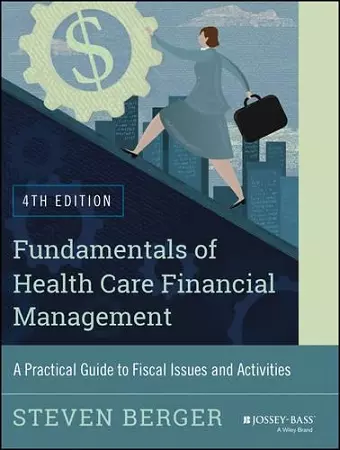 Fundamentals of Health Care Financial Management cover