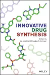 Innovative Drug Synthesis cover