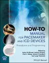 How-to Manual for Pacemaker and ICD Devices cover