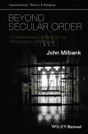 Beyond Secular Order cover