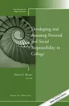 Developing and Assessing Personal and Social Responsibility in College cover