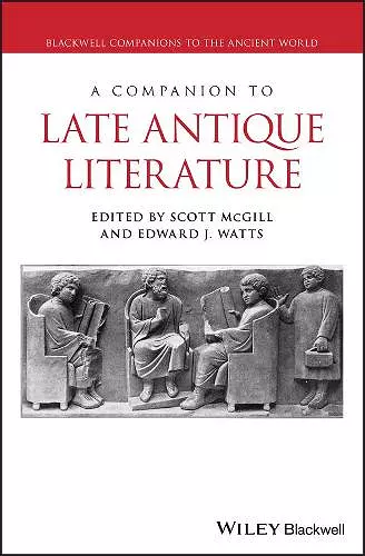 A Companion to Late Antique Literature cover