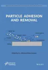 Particle Adhesion and Removal cover