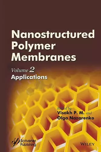 Nanostructured Polymer Membranes, Volume 2 cover