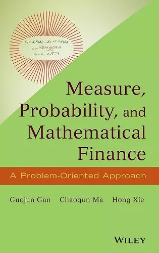 Measure, Probability, and Mathematical Finance cover