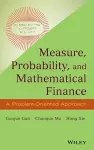 Measure, Probability, and Mathematical Finance cover