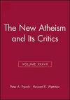 The New Atheism and Its Critics, Volume XXXVII cover