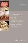 A Companion to Dental Anthropology cover