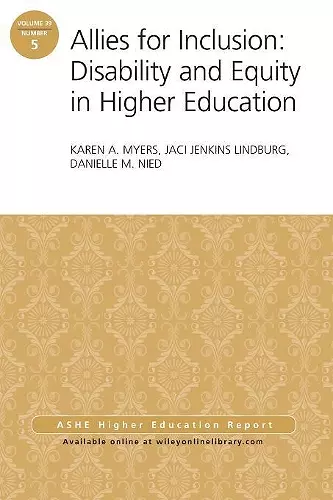 Allies for Inclusion: Disability and Equity in Higher Education cover