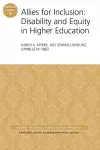 Allies for Inclusion: Disability and Equity in Higher Education cover