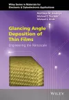 Glancing Angle Deposition of Thin Films cover