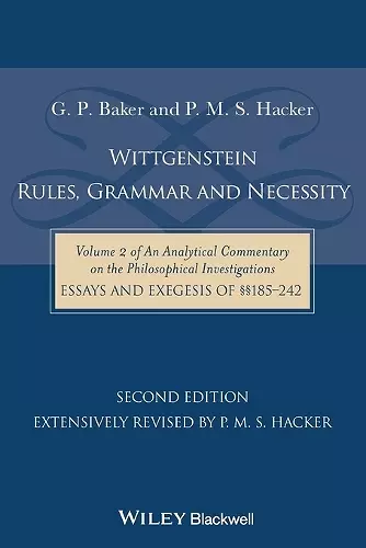 Wittgenstein: Rules, Grammar and Necessity cover