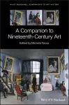 A Companion to Nineteenth-Century Art cover