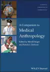 A Companion to Medical Anthropology cover