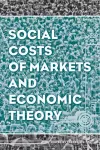 Social Costs of Markets and Economic Theory cover