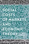 Social Costs of Markets and Economic Theory cover