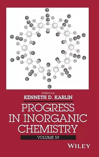 Progress in Inorganic Chemistry, Volume 59 cover