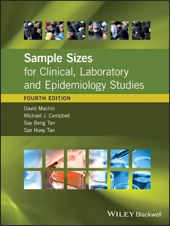 Sample Sizes for Clinical, Laboratory and Epidemiology Studies cover