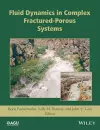 Fluid Dynamics in Complex Fractured-Porous Systems cover