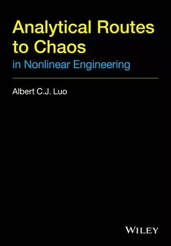 Analytical Routes to Chaos in Nonlinear Engineering cover