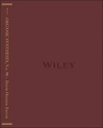 Organic Syntheses, Volume 90 cover