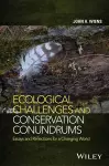 Ecological Challenges and Conservation Conundrums cover