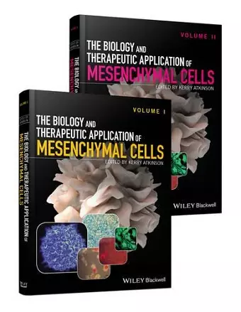 The Biology and Therapeutic Application of Mesenchymal Cells, 2 Volume Set cover