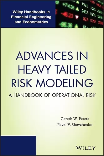 Advances in Heavy Tailed Risk Modeling cover