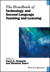 The Handbook of Technology and Second Language Teaching and Learning cover